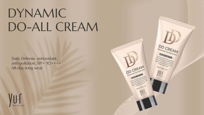 Yur DD Cream - SPF50+ PA++++ (Light, Medium & Dark)